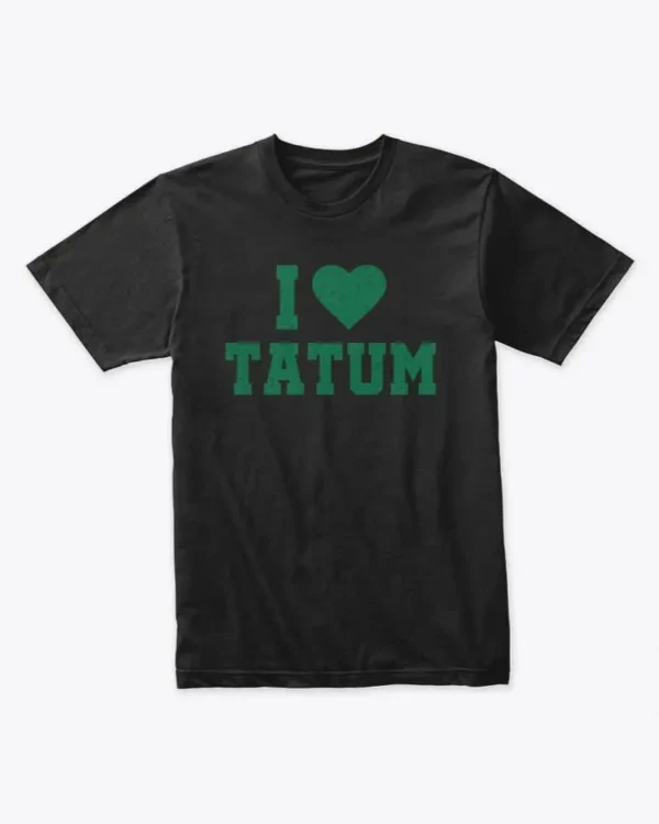 I Love Tatum Basketball t-shirt, Boston Celtics, men's t-shirt