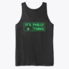 Its A Philly Thing Football Tank Top, Philadelphia Eagles